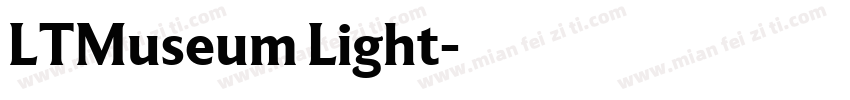 LTMuseum Light字体转换
